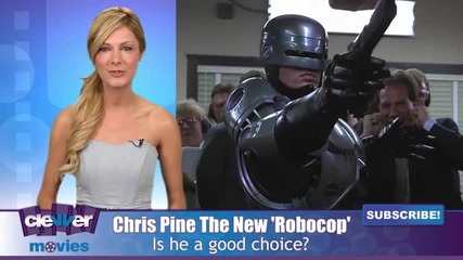 Chris Pine Top Choice For Robocop Lead