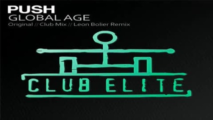 Push - Global Age original mix 