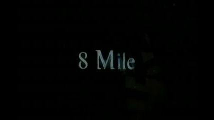 8mile trailer