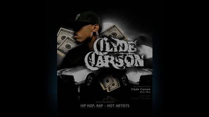 Clyde Carson Ft Sean Kingston - Doin That 