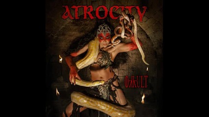 Atrocity -4 Haunted By Demons ( Okkult -2013)