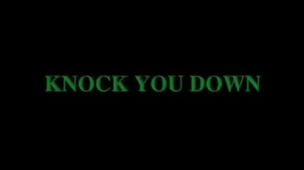 Keri Hilson - Knock You Down (feat. Kanye West & Ne-yo)