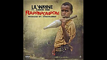 *2016* Lil Wayne ft. Junior Reid - Rappa Pom Pom