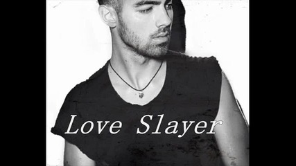 Превод! Joe Jonas - Love Slayer ( Студийна версия )