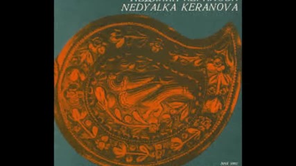 Недялка Керанова - Канят Ме Мамо - Авторски