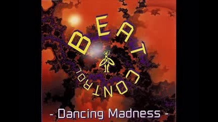 Beat Control - Dancing Madness