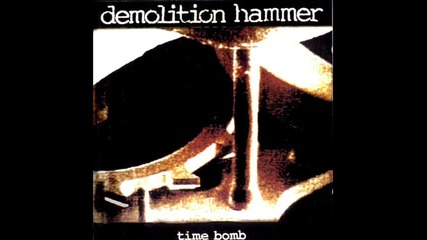 Demolition Hammer - Waste (time Bomb 1994) 
