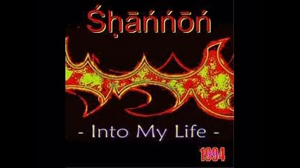 Shannon - Into My Life (1994)
