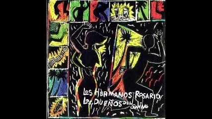 Los Hermanos Rosario - La Cleptomana