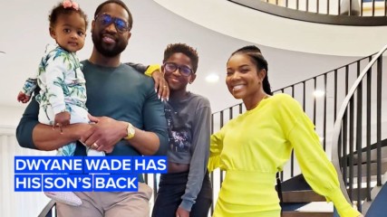 Dwyane Wade defends his son against haters