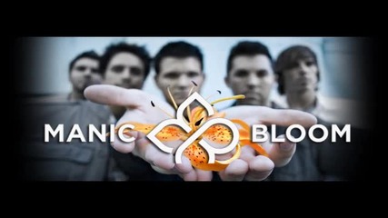 Manic Bloom - In Loving Memory