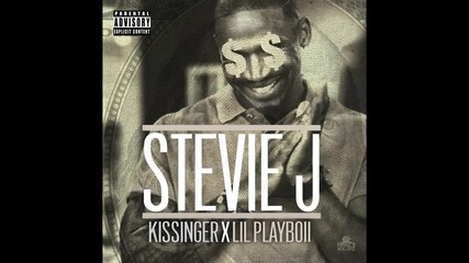 Kissinger & Lil Playboii - Stevie J [ Audio ]