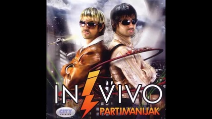 In Vivo - Tu tu tu - (Audio 2011) HD