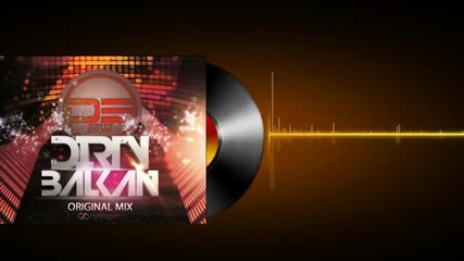 Dirtysound - Dirty Balkan (original Mix)