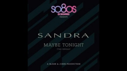 Sandra - Maybe Tonight (extended Version) single 2012