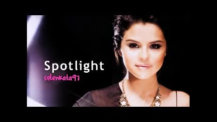 Бг Превод! Selena Gomez & The Scene - Spotlight 