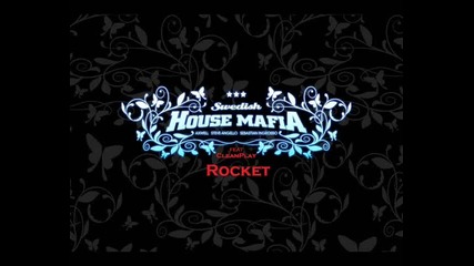 Swedish House Mafia feat. Cleanplay - Rocket