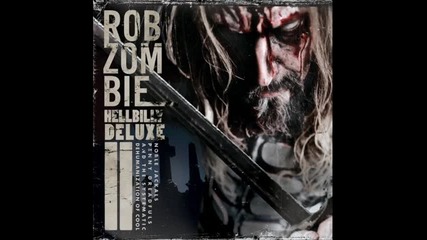 Rob Zombie - Werewolf, baby! 
