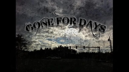Gone For Days - Guilty Pleasure