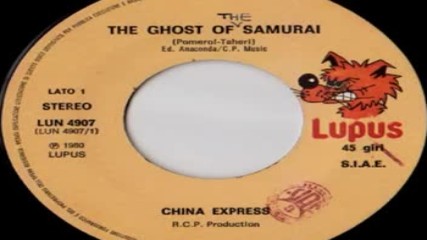 China Express - The Ghost Of The Samurai 1980