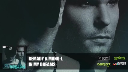 Remady & Manu-l - In My Dreams ( Official Song ) 2014
