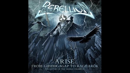 Rebellion - 03 Asgard / Arise: The History Of The Vikings - Part 3 (2009)