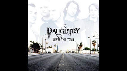 Daughtry - Everytime You Turn Around (превод)