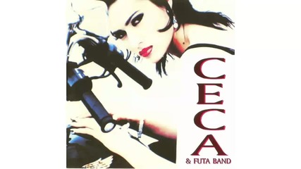 Ceca - Trazio si sve - (audio 1994)