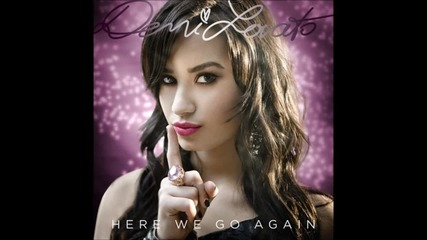 Demi Lovato - Here We Go Again acapella