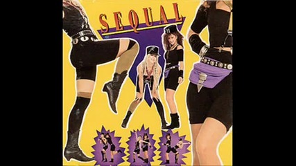 Sequal - Why Can't We Be Lovers 1988