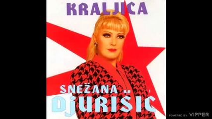 Snezana Djurisic - Sta da kazem ljudima - (audio 1997)