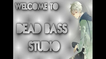 Dead Bass Studio is Open +=+