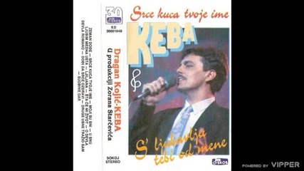 Keba - Zeman dodje - (audio 1992)