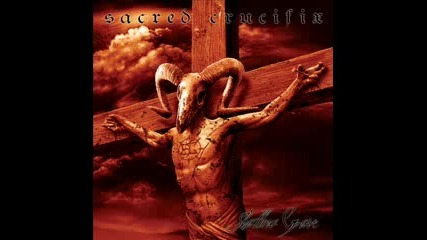 Sacred Crucifix - The Wound The Blade 