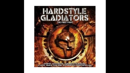 Hardstyle Gladiators / A Lusion - Be Yourself 