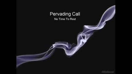 pervading call - no time to rest [trance]