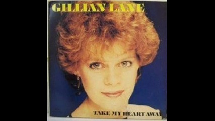 Gillian Lane - You Take My Heart Away (1983)