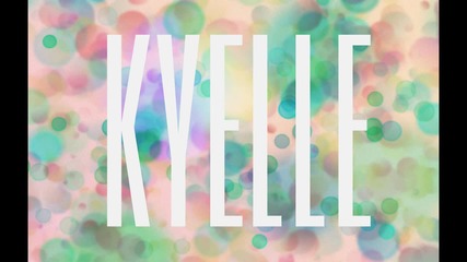 Kyelle - Amy Wanna Party