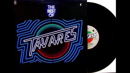 Tavares - It Only Takes A Minute