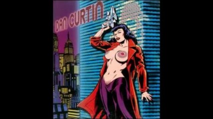 Dan Curtin - There And Gone