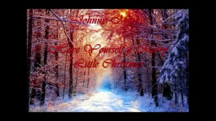 Коледна песен | Johnny Mathis - Have Yourself A Merry Little Christmas