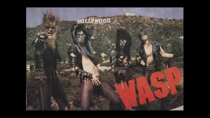 W.a.s.p. - Somebody To Love 