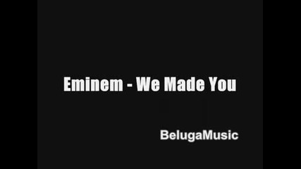 Chipmunk - We made you (eminem - We Made You)