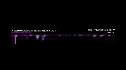 Dmx feat. 5xl Beats - X Gonna Give It To Ya (remix 2011)