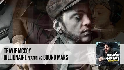 Travie Mccoy ft. Bruno Mars - Billionaire 