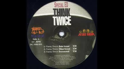Special Ed - Think Twice