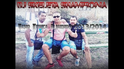 New! Vasko Kitaeca - Albansko 2013/2014 ( Dj Skeleta s7z )