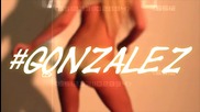 Gonzalez - За мойте паля