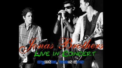 Jonas Brothers - A Little Bit Longer - Live in Concert ( Argentina 2010 ) 