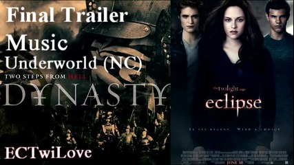 The Twilight Saga: Eclipse - Final Theatrical Trailer Music Two Steps From Hell - Underworld песента 